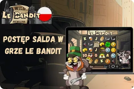 Postęp salda w grze Le Bandit