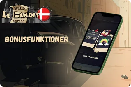 Bonusfunktioner i spillet Le Bandit