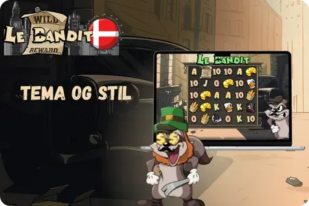 Tema og stil i slot Le Bandit spil